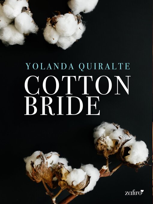 Title details for Cotton Bride by Yolanda Quiralte - Wait list
